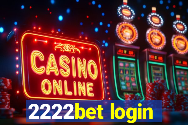 2222bet login